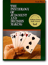 The Psychology of Judgment and Decision Making